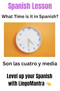 What Time Is It in Spanish?